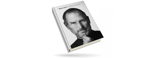 The Book Steve Jobs Would Not Have Approved: The Biography of Steve Jobs