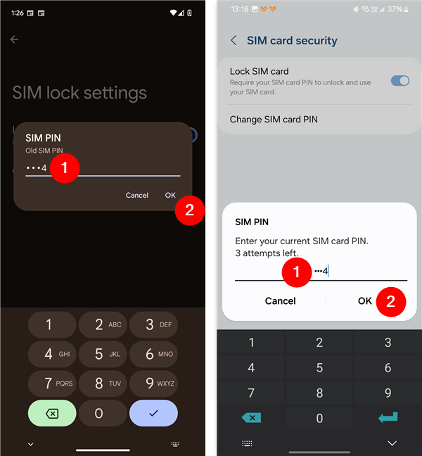 Enter the old SIM card PIN code