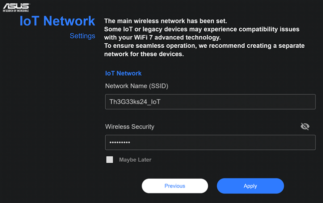 You can create a Wi-Fi for IoT devices