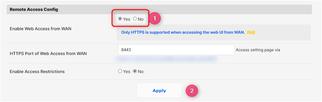 Turn on Enable Web Access from WAN