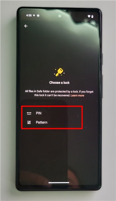 Choose a lock: PIN or Pattern