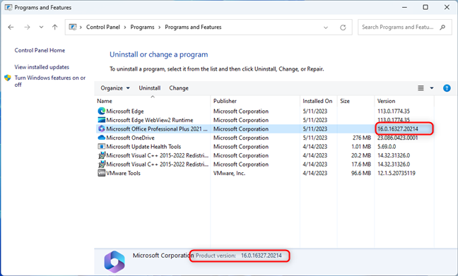 See the Microsoft Office version in Programs and Features