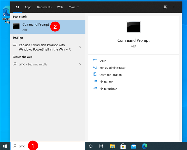 Search for cmd to open Command Prompt in Windows 10