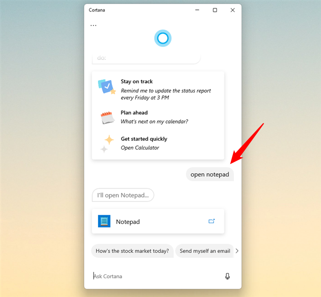 Ask Cortana to open Notepad