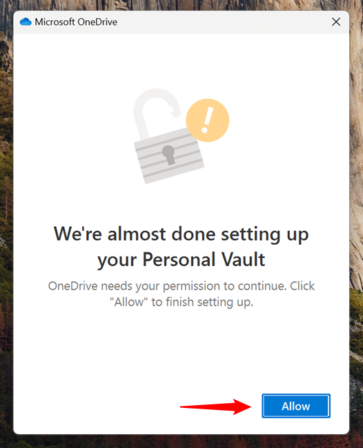 We're almost done setting up your Personal Vault