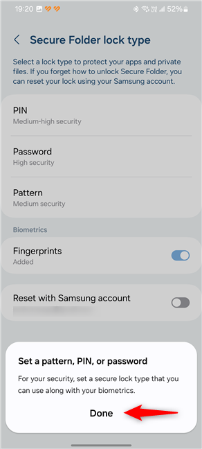 You are required to Set a pattern, PIN, or password